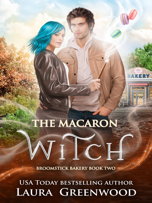 Title details for The Macaron Witch by Laura Greenwood - Available